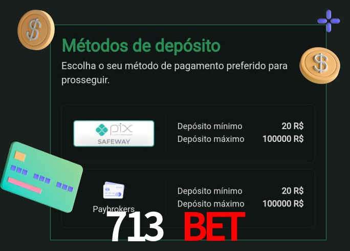 O cassino 713 bet oferece uma grande variedade de métodos de pagamento